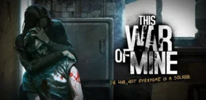 This War Of Mine