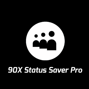 90X Status Saver Pro