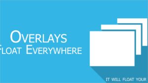 Overlays   Floating Launcher