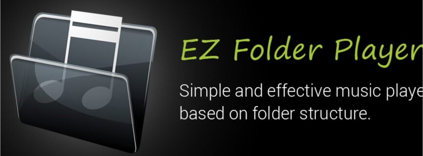 EZ Folder Player v1.3.23 APK [Paid] [Latest]