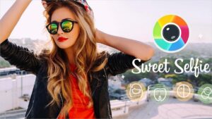 Camera Editor  Sweet Selfie