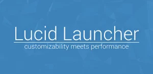 Lucid Launcher Pro