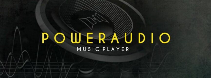 PowerAudio Plus Music Player v10.2.3 APK [Paid] [Latest]