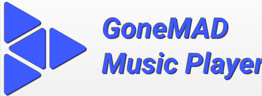 GoneMAD Music Player FULL v3.4.11 MOD APK [Premium Unlocked] [Latest]