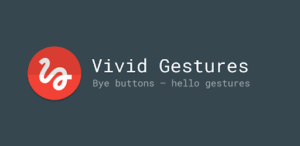 Vivid Navigation Gestures