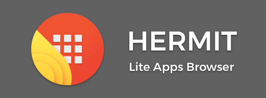 Hermit • Lite Apps Browser v26.2.1 MOD APK [Premium Unlocked] [Latest]