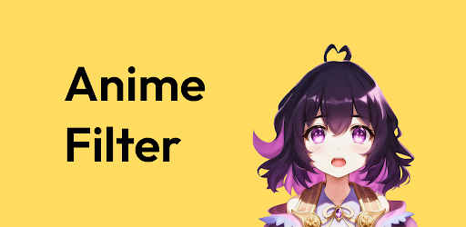 AI Anime Filter - Anime Face
