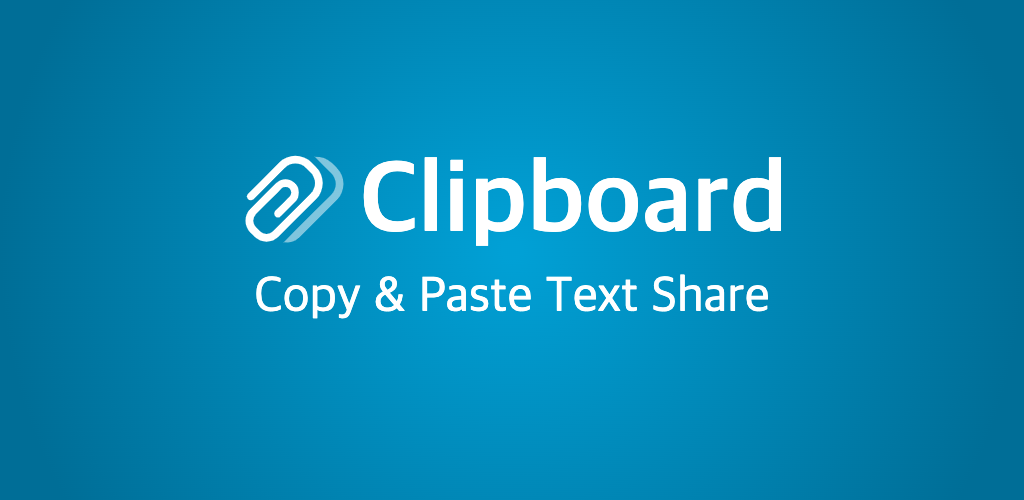 Clipboard - Copy & Paste apk