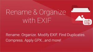 Rename & Organize With EXIF