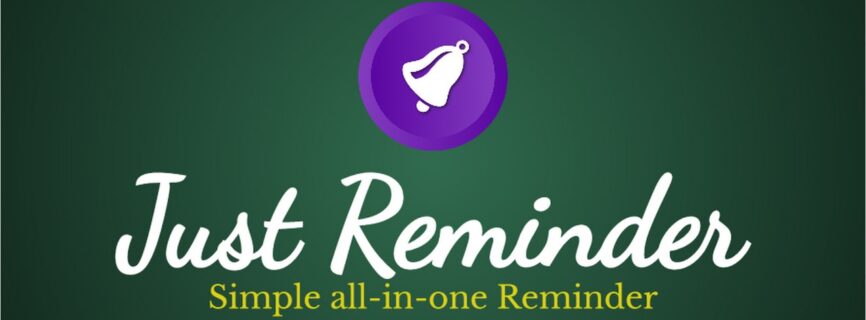 Just Reminder v2.7.10 APK [Premium Mod] [Latest]
