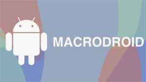 MacroDroid